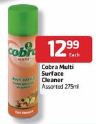 Cobra Multi Surface Cleaner Assorted-275ml Each