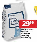 PnP No Name Hi Foam Handwash Washing Powder-2kg