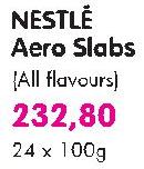 Nestle Aero Slabs (All Flavours)-24 x 100g
