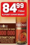 Klipdrift Export Brandy-750ml Each