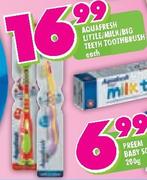Aquafresh Little/Milk/Big Teeth Toothbrush-Each