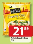 McCain Country Crop - 1Kg Each