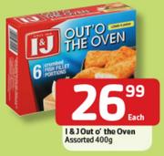 I & J Out O' The Oven Assorted-400g Each