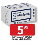 PnP No Name 50% Fat Spread Lite Brick-500g