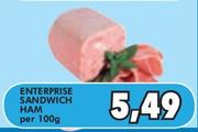 Enterprise Sandwich Ham-Per 100g