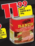 Ranch Corned Meat-300gm