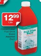 Concentrated Fruit Drink Blend Assorted-1.25Ltr Each
