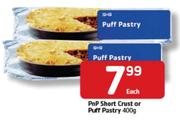 PnP Short Crust Or Puff Pastry-400g-Each