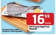 PnP Frozen Angel Fish Head Off - Per Kg