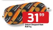 Eskort Chopped Ham Roll- 1kg