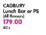 Cadbury Lunch Bar Or PS(All Flovours)-40's