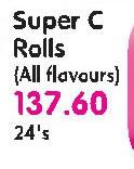 Super C Rolls(All Flavours)-24's