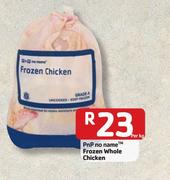 PnP No Name Frozen Whole Chicken-Per kg