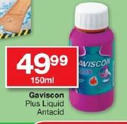 Gaviscon Plus Liquid Antacid-150ml Each