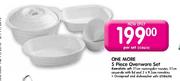 One More 5 Piece Ovenware Set-Per Set