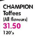 Champion Toffees(All Flavours)-120's