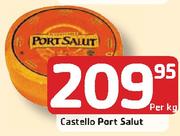 Castello Port Salut-Per Kg