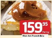 Mon Ami French Brie-Per kg