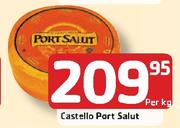 Castello Port Salut-Per Kg