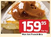 Mon Ami French Brie-Per Kg