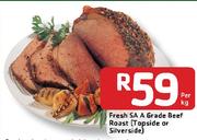 Fresh SA A Grade Beef Roast (Topside Or Silverside)-Per Kg