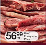 Beef Forequarter Pack-Per Kg