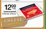 Lancewood Cheese Slices-175g Each