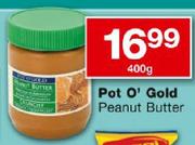 Pot O'Gold Peanut Butter-400g