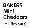 Bakers Mini Cheddars(All Flavours)-Each