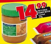 Pot O'Gold Peanut Butter Assorted-410g