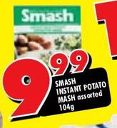 Smash Instant Potato Mash Assorted-104g