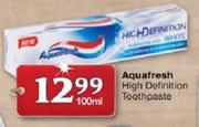 Aquafresh High Definition Toothpaste-100ml