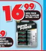 Super Power AAA/AA Alkaline Batteries-4 Pack