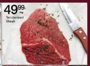 Tenderised Steak-Per kg Each