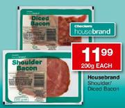 Checkers Houseband Shoulder/Diced Bacon-200gm Each