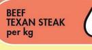 Beef Texan Steak Per Kg