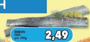 Ribbon Fish Per 100g