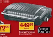 George Foreman Gourmet  Griller