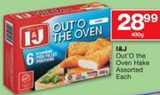 I&J Out'O The Oven Hake Assorted-400G