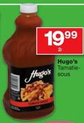 Hugo's Tamatiesous-2L
