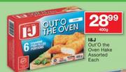 I&J Out 'O The Oven Hake Assorted-400g Each