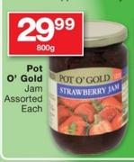 Pot O' Gold Jam Assorted-800g Each