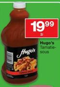 Hugo's Tamatiesous-2L