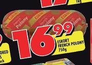 Eskort French Polony-750g