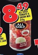 All Gold Tomato & Onion Mix-410g
