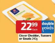 Clover Cheddar, Tussers or Gouda-240gm Each