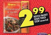 Royco Packet Soup/Thick Stew Assorted