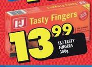 I&J Tasty Fingers-300g