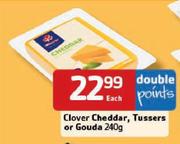 Clover Cheddar, Tussers Or Gouda - 240g Each