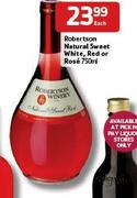 Robertson Natural Sweet White, Red Or Rose-750ml Each
